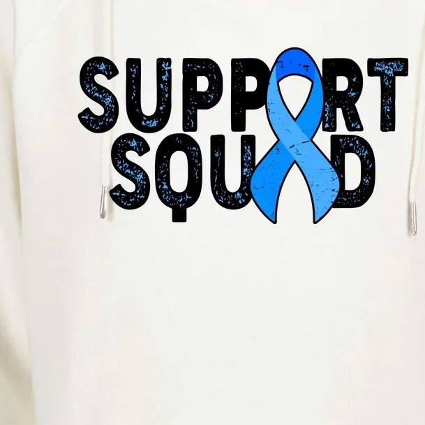 Support Squad Colon Cancer Awareness Blue Ribbon Womens Funnel Neck Pullover Hood