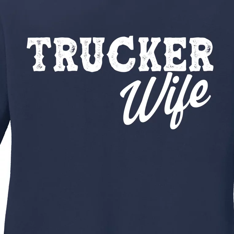 Support Trucker WIfe Ladies Long Sleeve Shirt