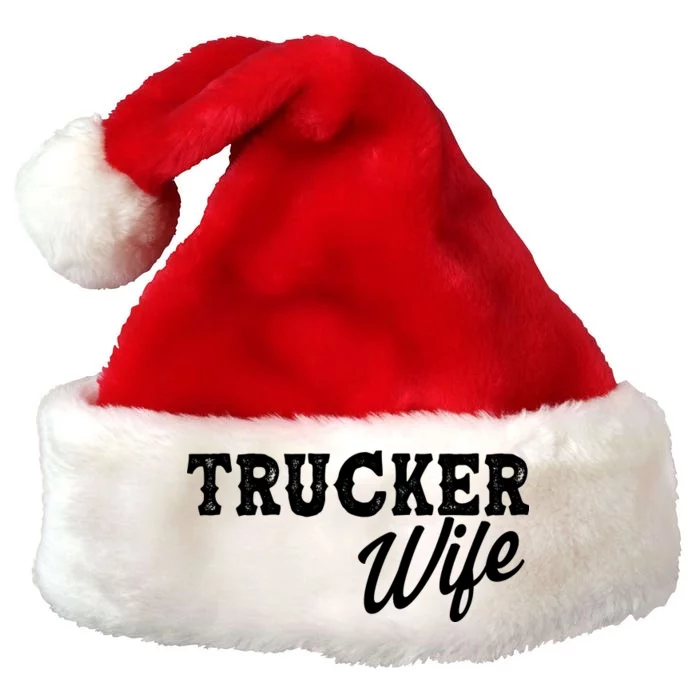 Support Trucker WIfe Premium Christmas Santa Hat