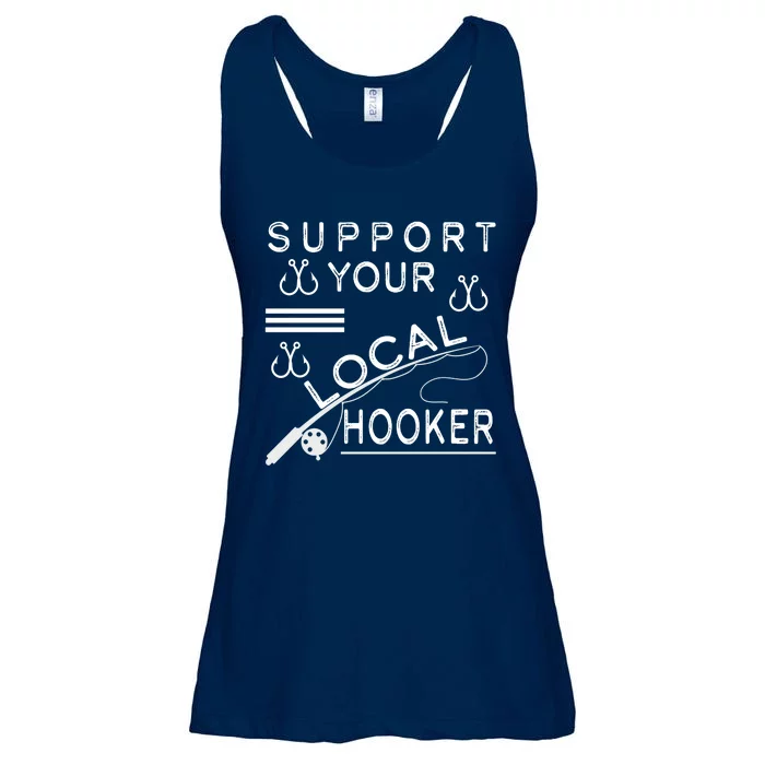 Support Your Local Hooker Funny Fishing Ladies Essential Flowy Tank