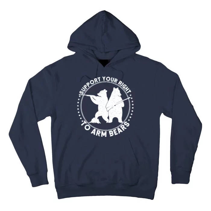 Support Your Right To Arm Bears Tall Hoodie