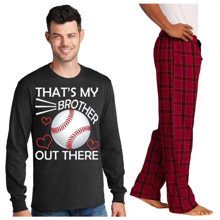 Supportive Baseball Sister That's My Brother Out There Long Sleeve Pajama Set