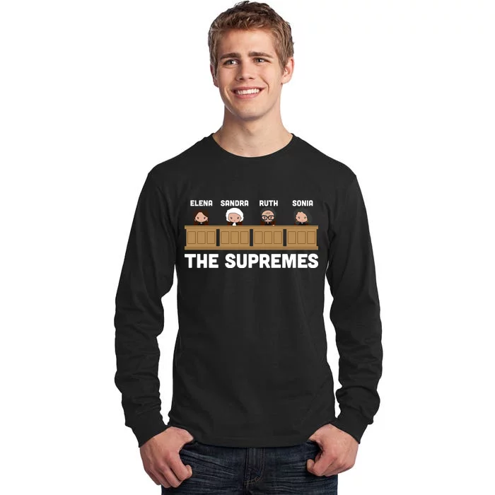 Supreme Court RBG Ginsburg The Supremes Tall Long Sleeve T-Shirt