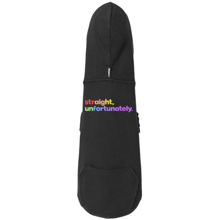 Straight Unfortunately Rainbow Pride Ally LGBTQ Gay Doggie 3-End Fleece Hoodie