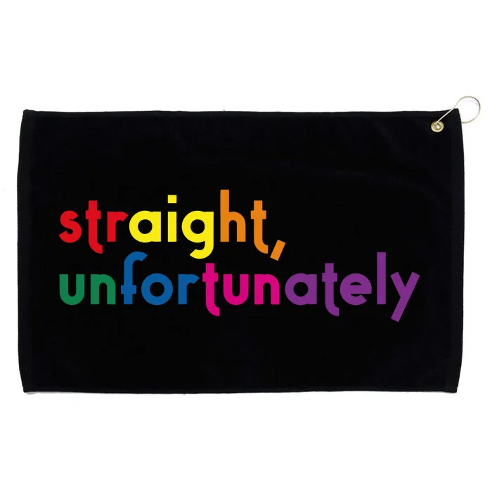 Straight Unfortunately Rainbow Pride Ally Lgbtq Grommeted Golf Towel