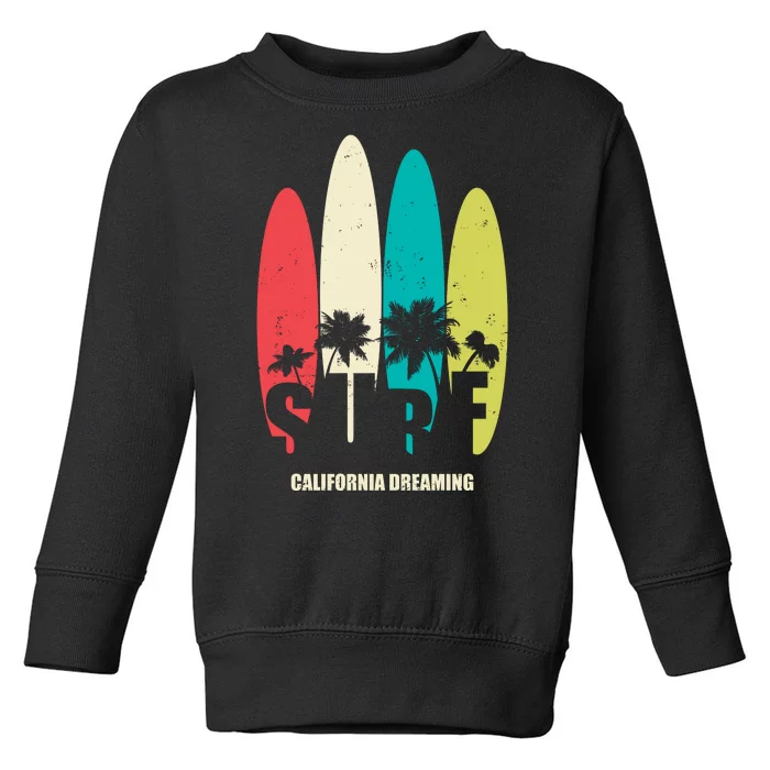 Surf California Dreaming Toddler Sweatshirt