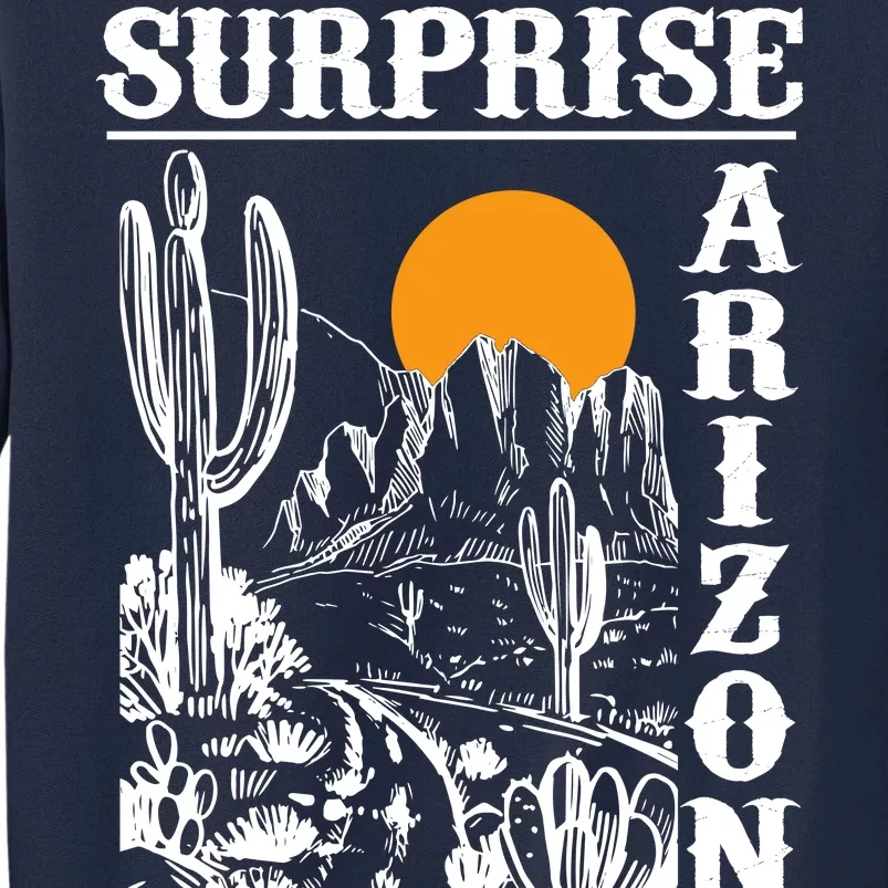 Surprise Arizona Tall Sweatshirt