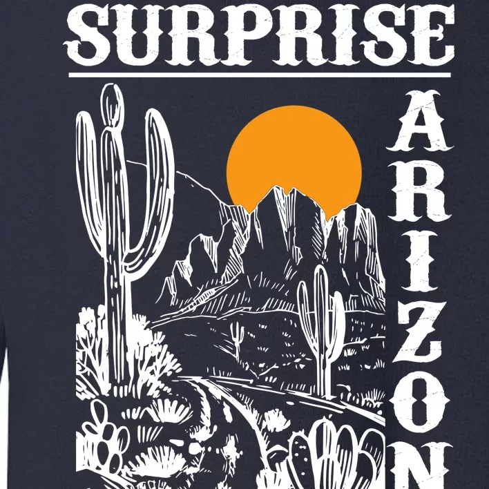 Surprise Arizona Toddler Sweatshirt