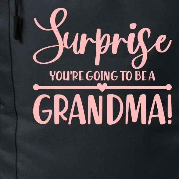 Surprise You're Going to Be A Grandma! Daily Commute Backpack