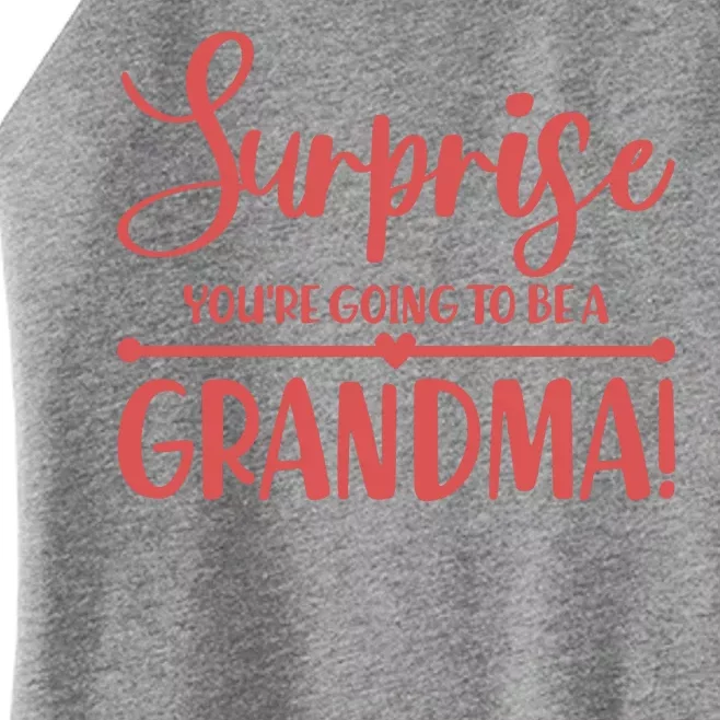 Surprise You're Going to Be A Grandma! Women’s Perfect Tri Rocker Tank