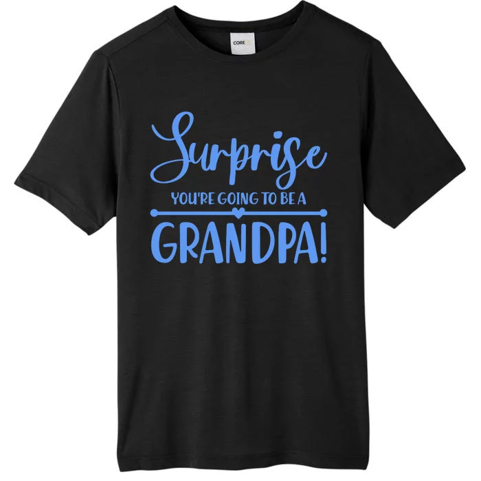 Surprise You're Going To Be A Grandpa! ChromaSoft Performance T-Shirt