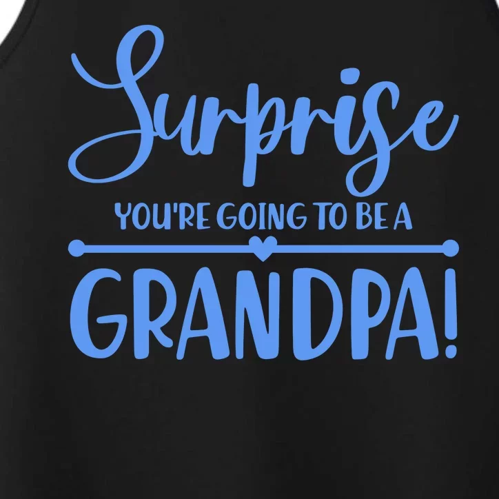 Surprise You're Going To Be A Grandpa! Performance Tank