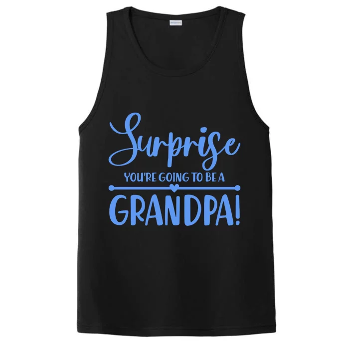 Surprise You're Going To Be A Grandpa! Performance Tank