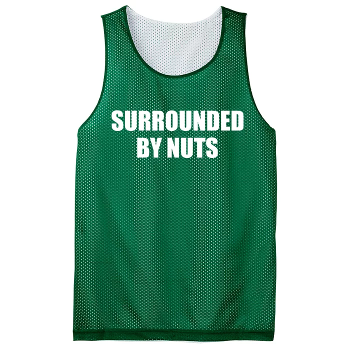 Surrounded By Nuts Rude Funny Text Mesh Reversible Basketball Jersey Tank