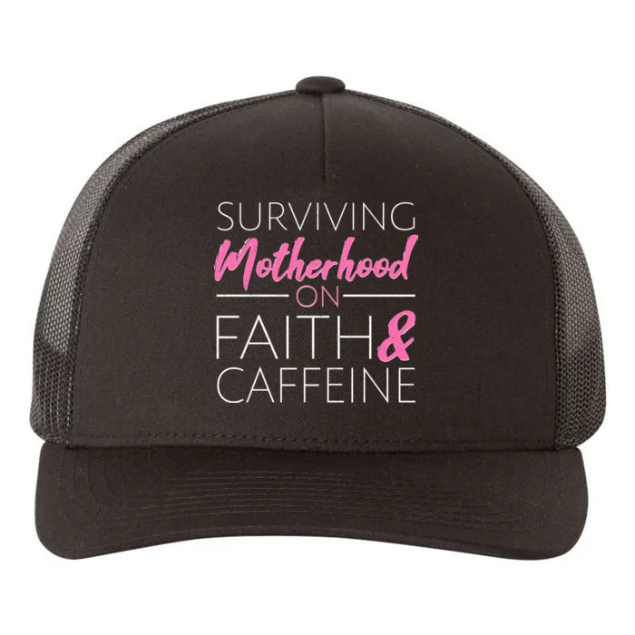 Surviving Motherhood on Faith and Caffeine Yupoong Adult 5-Panel Trucker Hat