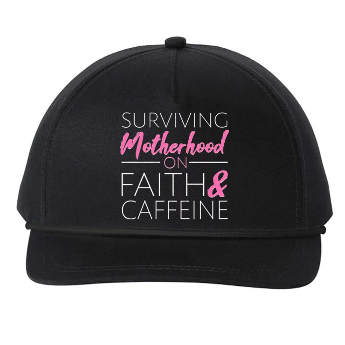 Surviving Motherhood on Faith and Caffeine Snapback Five-Panel Rope Hat