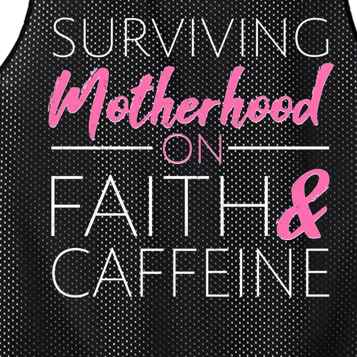 Surviving Motherhood on Faith and Caffeine Mesh Reversible Basketball Jersey Tank