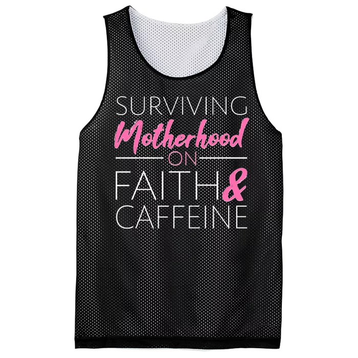 Surviving Motherhood on Faith and Caffeine Mesh Reversible Basketball Jersey Tank