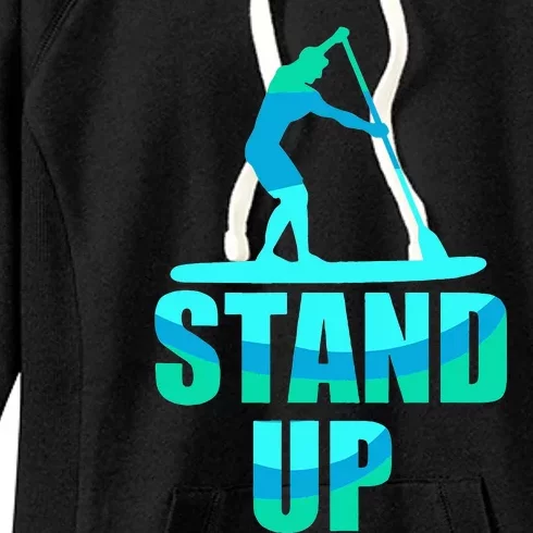 Stand Up Sup Stand Up Paddling Paddle Board Women's Fleece Hoodie