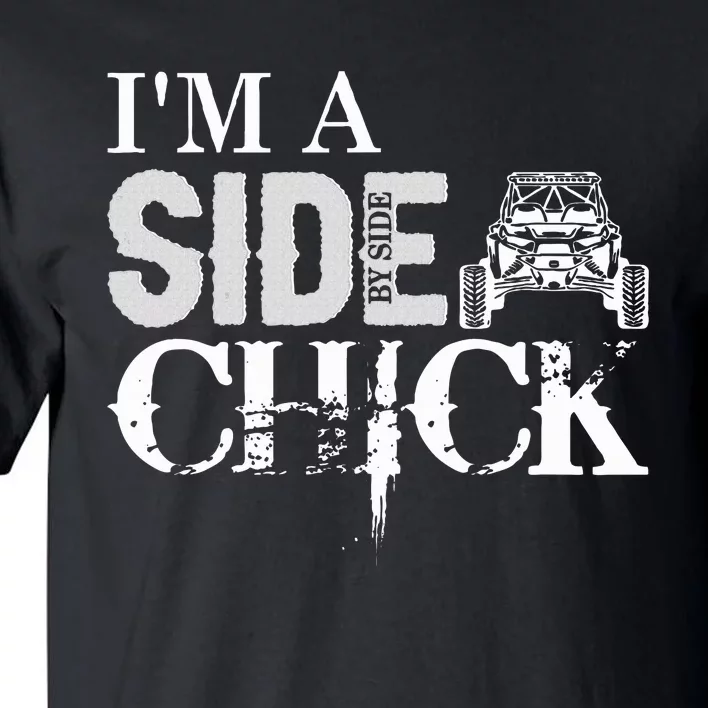 Sxs Utv Side Chick Wit & Charm Tall T-Shirt