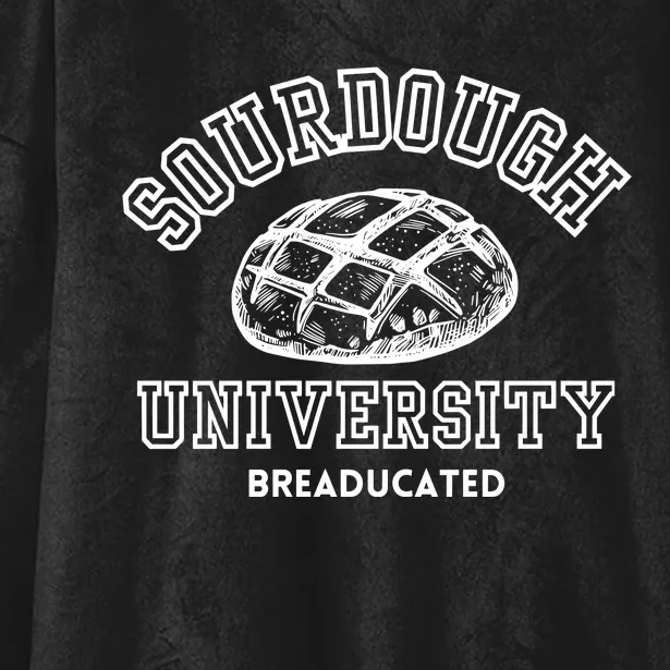 Sourdough University Sweater Breaducated Hooded Wearable Blanket