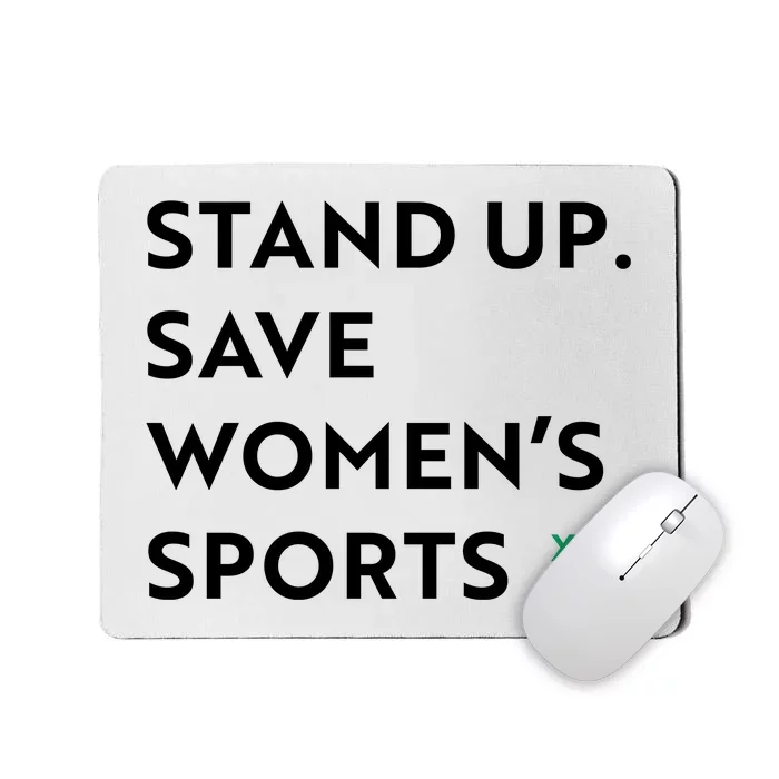 Stand Up Save Women’S Sports Mousepad