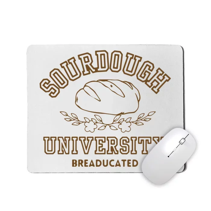 Sourdough University Mousepad