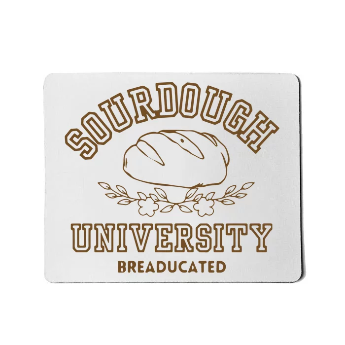 Sourdough University Mousepad