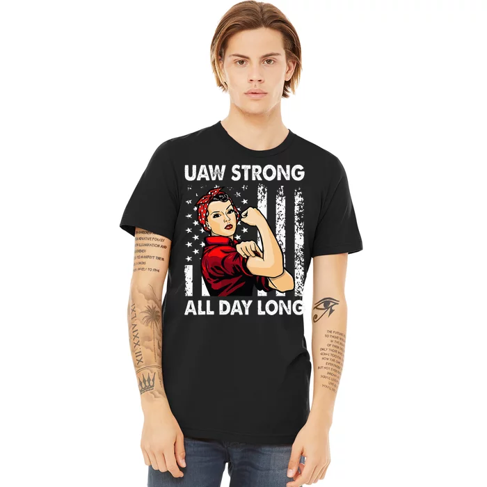 S UAW Strike Red United Auto Workers Picket Sign Premium T-Shirt