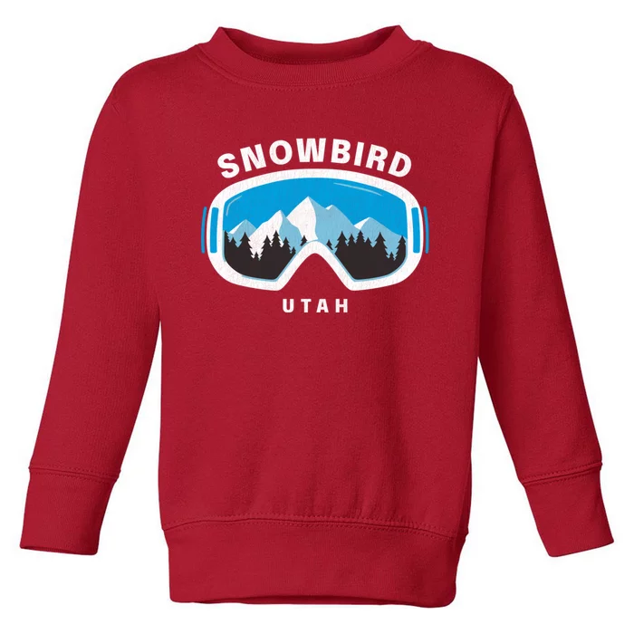 Snowbird Utah Ski Snowboard Goggles Snow Mountain Toddler Sweatshirt