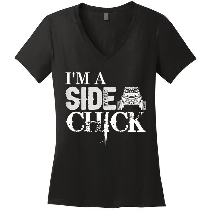 Sxs Utv Side Chick Wit & Charm Women's V-Neck T-Shirt