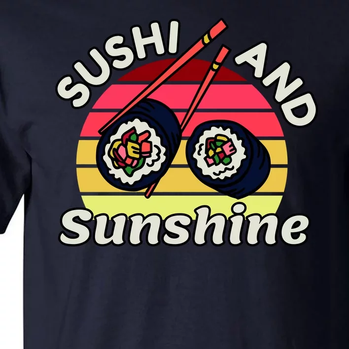 Sushi and Sunshine Tall T-Shirt