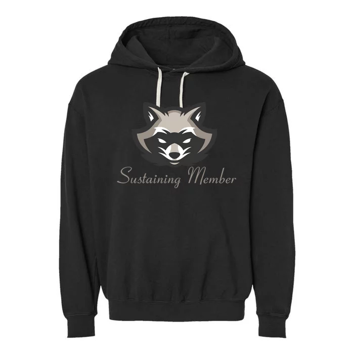 Sustaining Member Funny Raccoon Garment-Dyed Fleece Hoodie