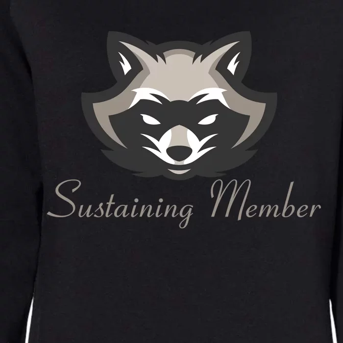 Sustaining Member Funny Raccoon Womens California Wash Sweatshirt