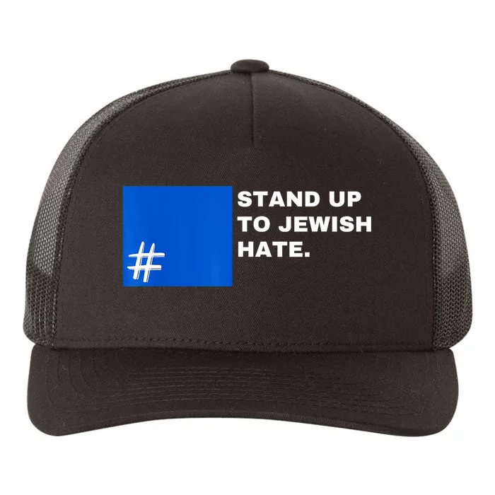 Stand Up To Jewish Hate Blue Square Support Israel Yupoong Adult 5-Panel Trucker Hat