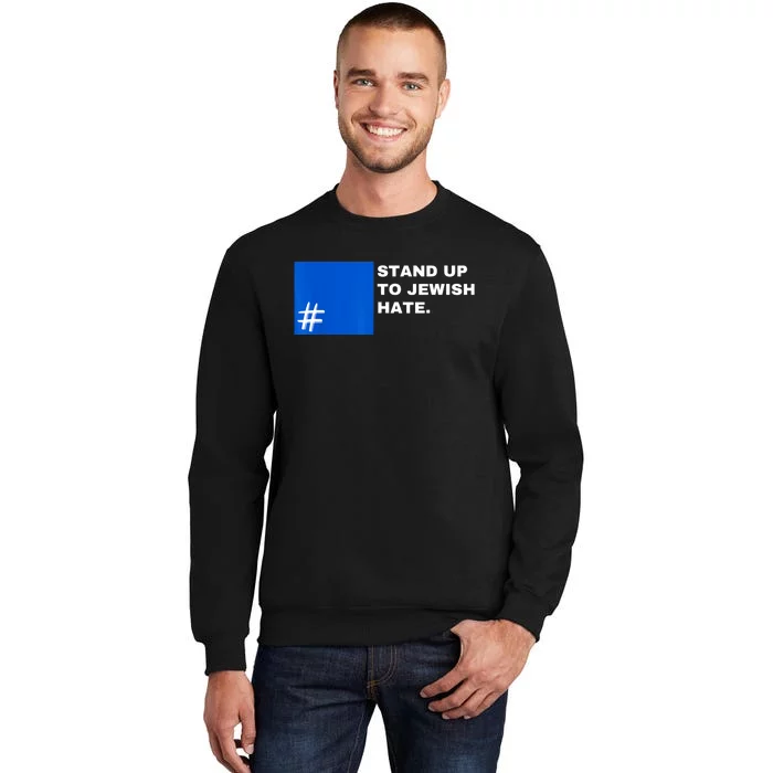 Stand Up To Jewish Hate Blue Square Support Israel Tall Sweatshirt