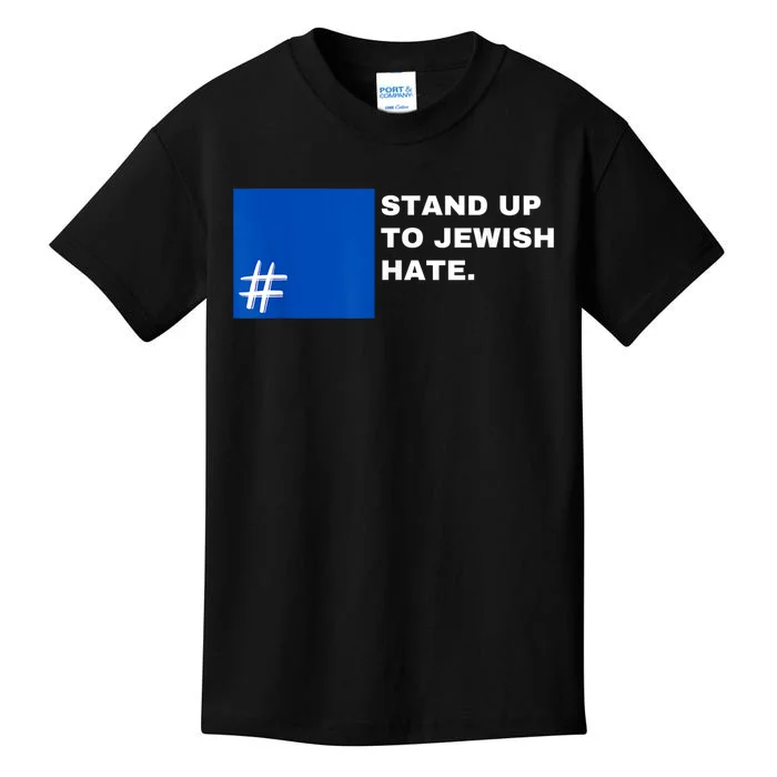 Stand Up To Jewish Hate Blue Square Support Israel Kids T-Shirt