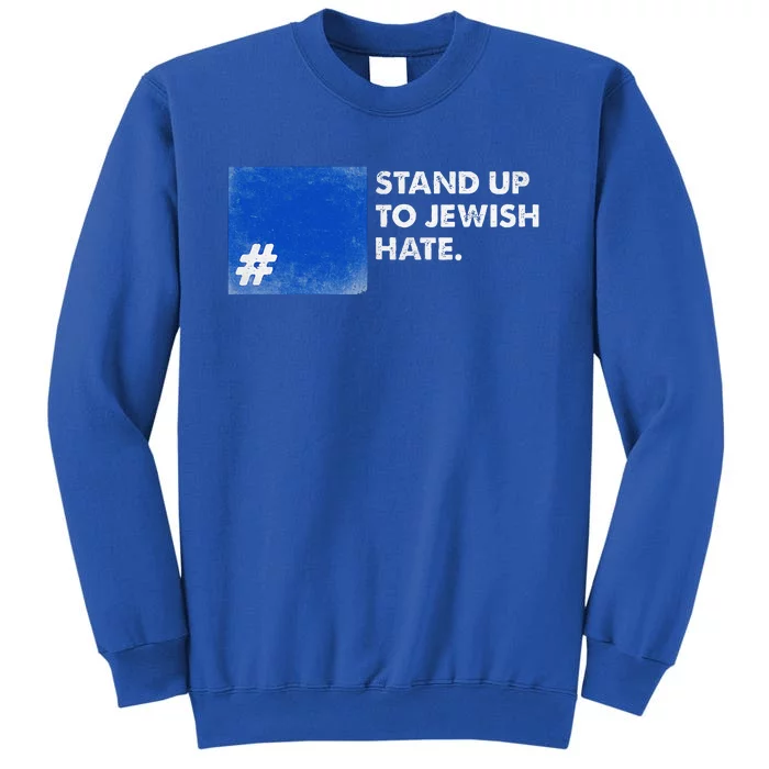 Stand Up To Jewish Hate Blue Square Support Israel Sweatshirt