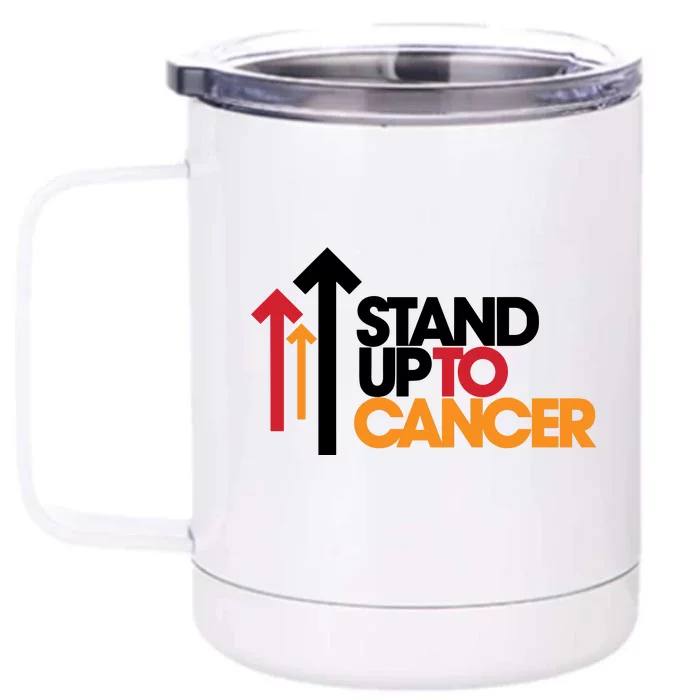 Stand. Up To Cancer Funny Cancer Awareness Front & Back 12oz Stainless Steel Tumbler Cup