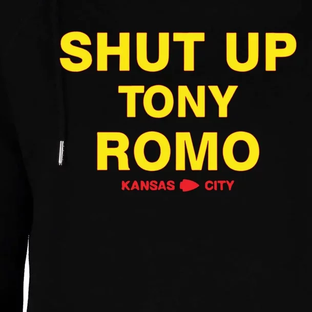 Shut Up Tony Romo Kansas City Womens Funnel Neck Pullover Hood