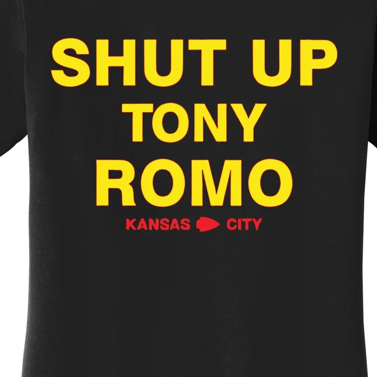 Shut Up Tony Romo Kansas City Women's T-Shirt