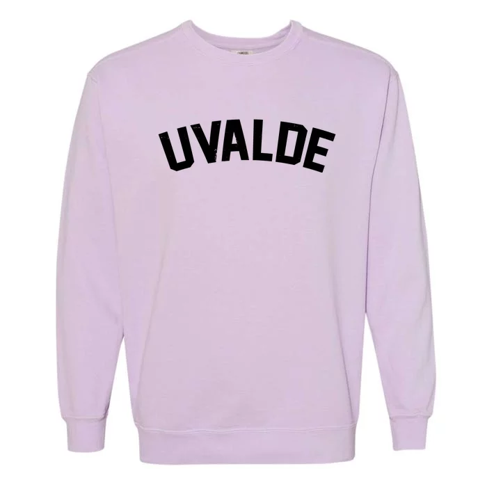 Support Uvalde Texas Strong Garment-Dyed Sweatshirt