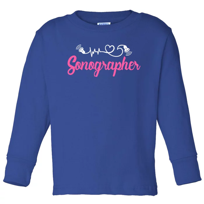 Sonographer Ultrasound Tech Sonography Technician Novelty Gift Toddler Long Sleeve Shirt