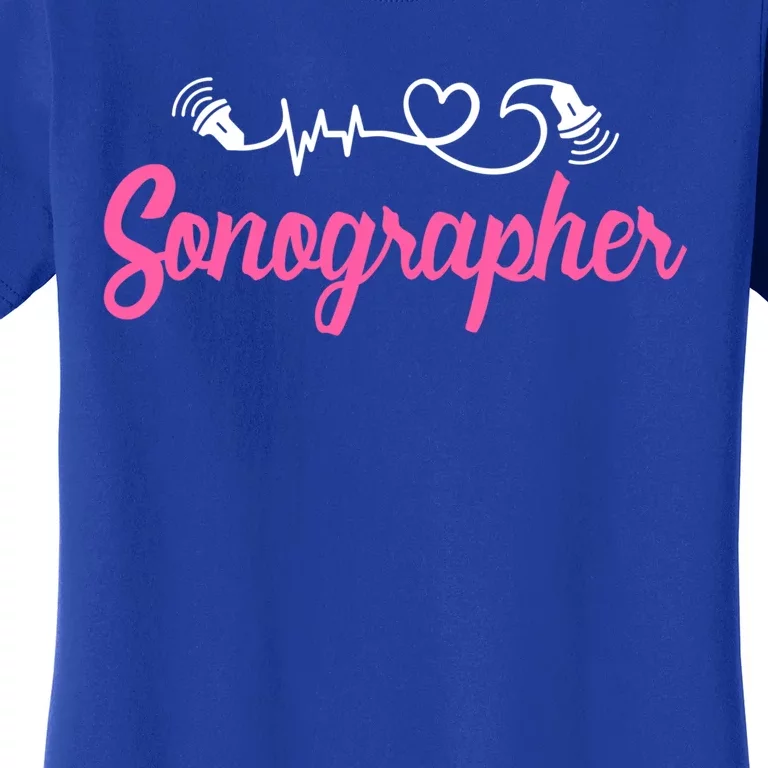 Sonographer Ultrasound Tech Sonography Technician Novelty Gift Women's T-Shirt