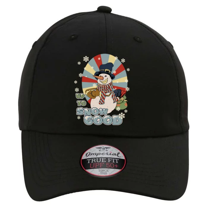 Snow Up To Snow Good Retro Holiday Design Gift The Original Performance Cap