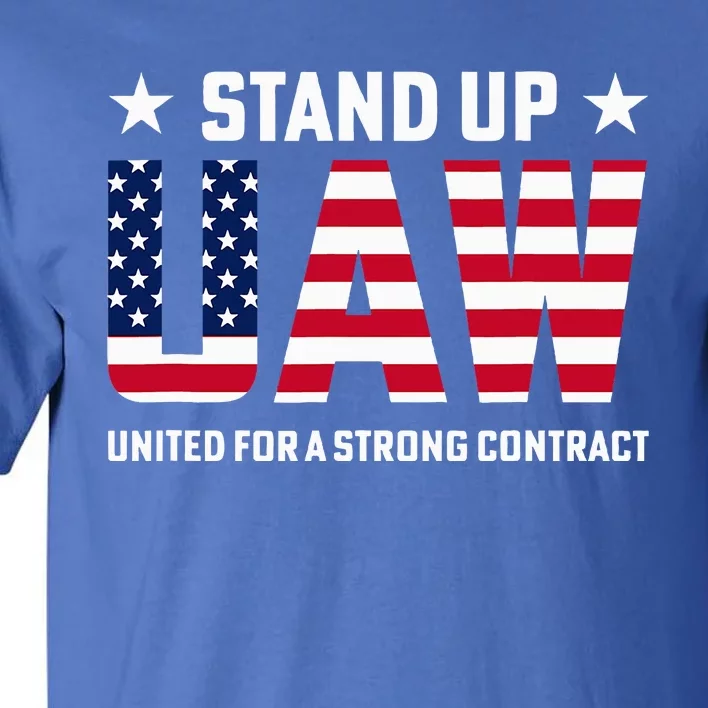 Stand Up UAW United For A Strong Contract Angry Union Worker Tall T-Shirt