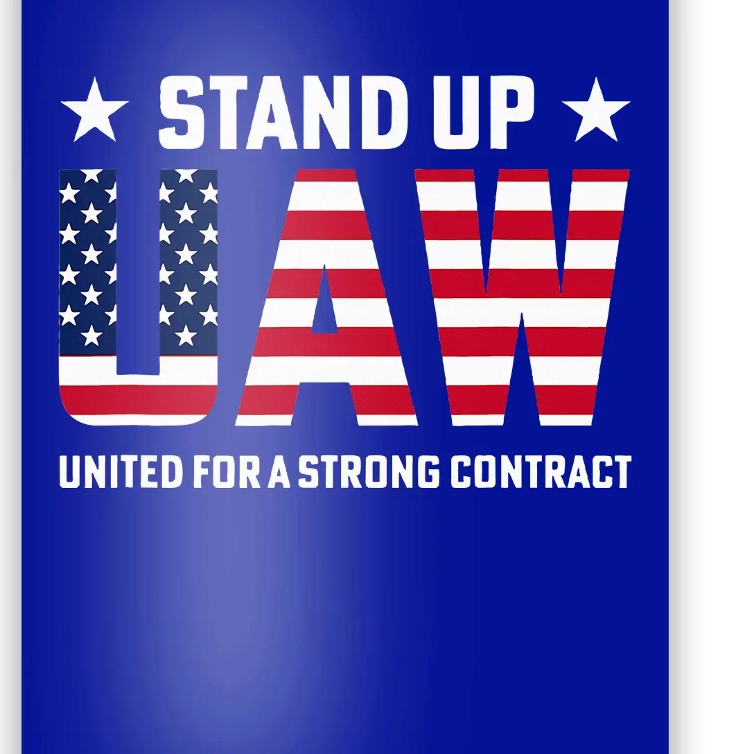 Stand Up UAW United For A Strong Contract Angry Union Worker Poster