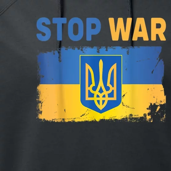 Support Ukrainians Ukraine Flag Shirts Stop War In Ukraine Performance Fleece Hoodie