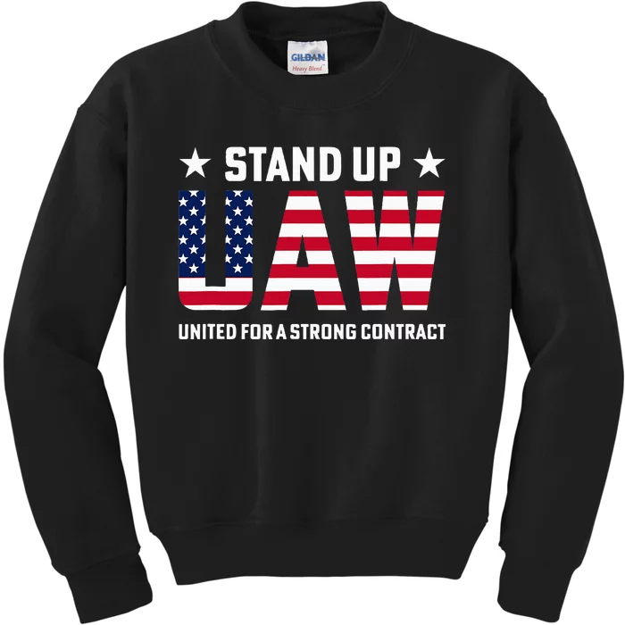 Stand Up UAW United For a Strong Contract Angry Union Worker Kids Sweatshirt