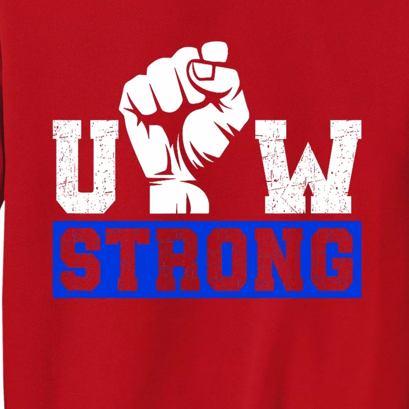 Stand Up Uaw Uaw Strike Uaw Proud Union Pride Uaw Laborer Worker Sweatshirt